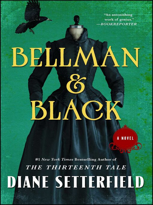 Title details for Bellman & Black by Diane Setterfield - Wait list